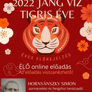 Hornyánszky Simon előadása - 2022 Jang Víz Tigris éve