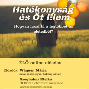 Hatékonyság és Öt Elem