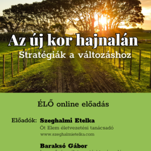 Az új kor hajnalán