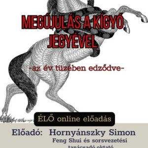 Megújulás a Kígyó jegyével – az év tüzében edződve!